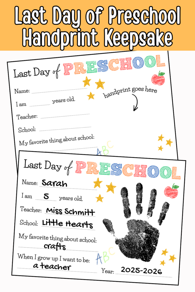Last Day of Preschool Handprint Printable - Balanced with Babies